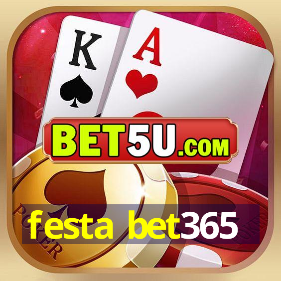 festa bet365